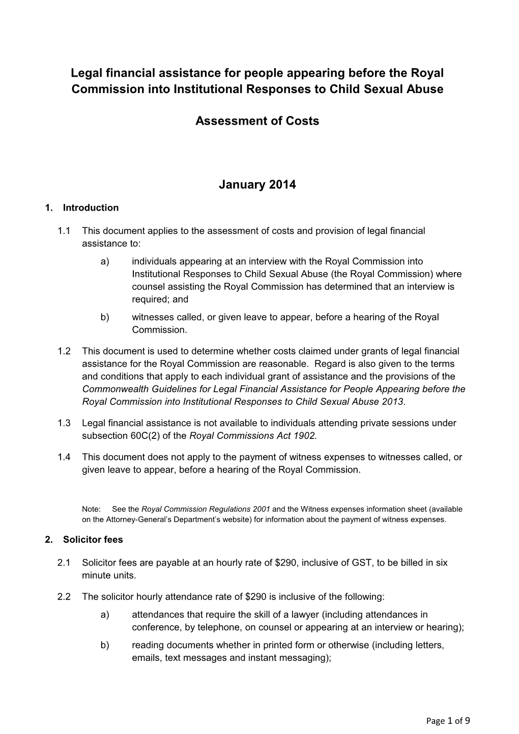 Financial Assistance for Legal and Related Costs for Witnesses Assessment of Costs