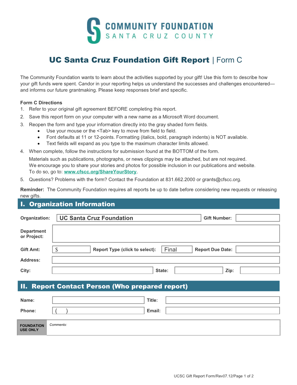 UC Santa Cruz Foundation Gift Report Form C