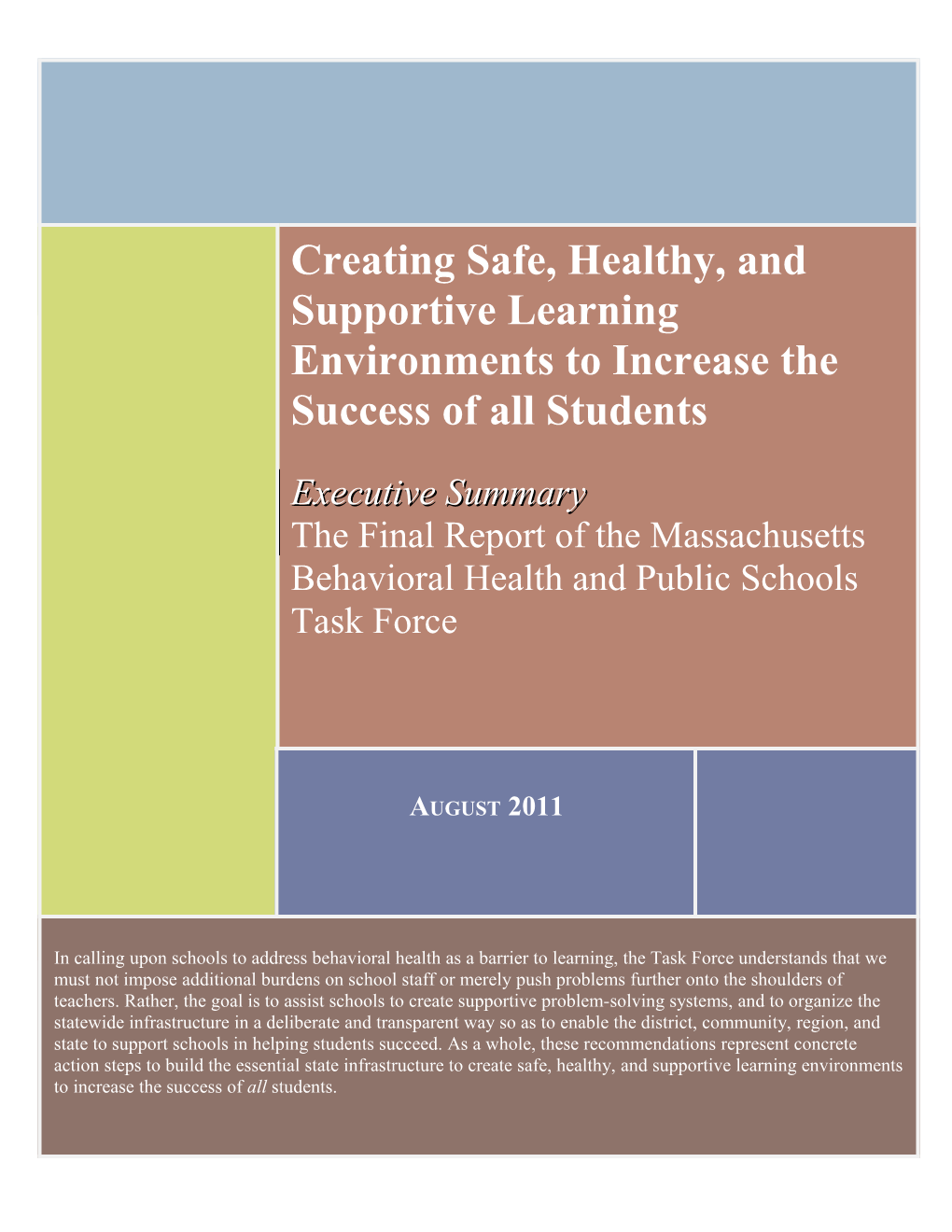 A Report of the Massachusetts Behavioral Health and Public Schools Task Force: Executive Summary