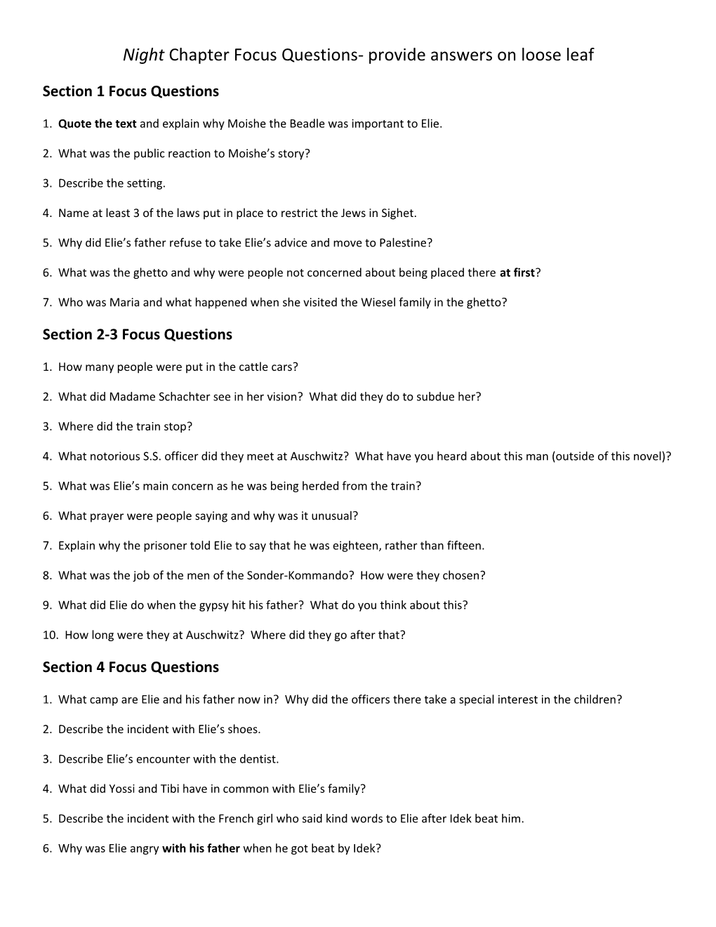 Night Chapter Focus Questions- Provide Answers on Loose Leaf