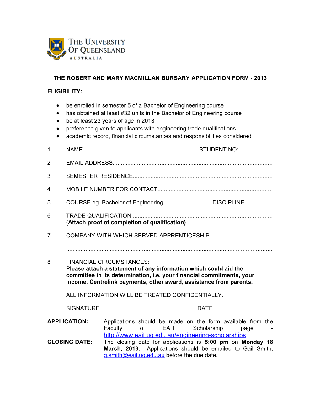 The Robert and Mary Macmillan Bursaryapplication Form - 2013