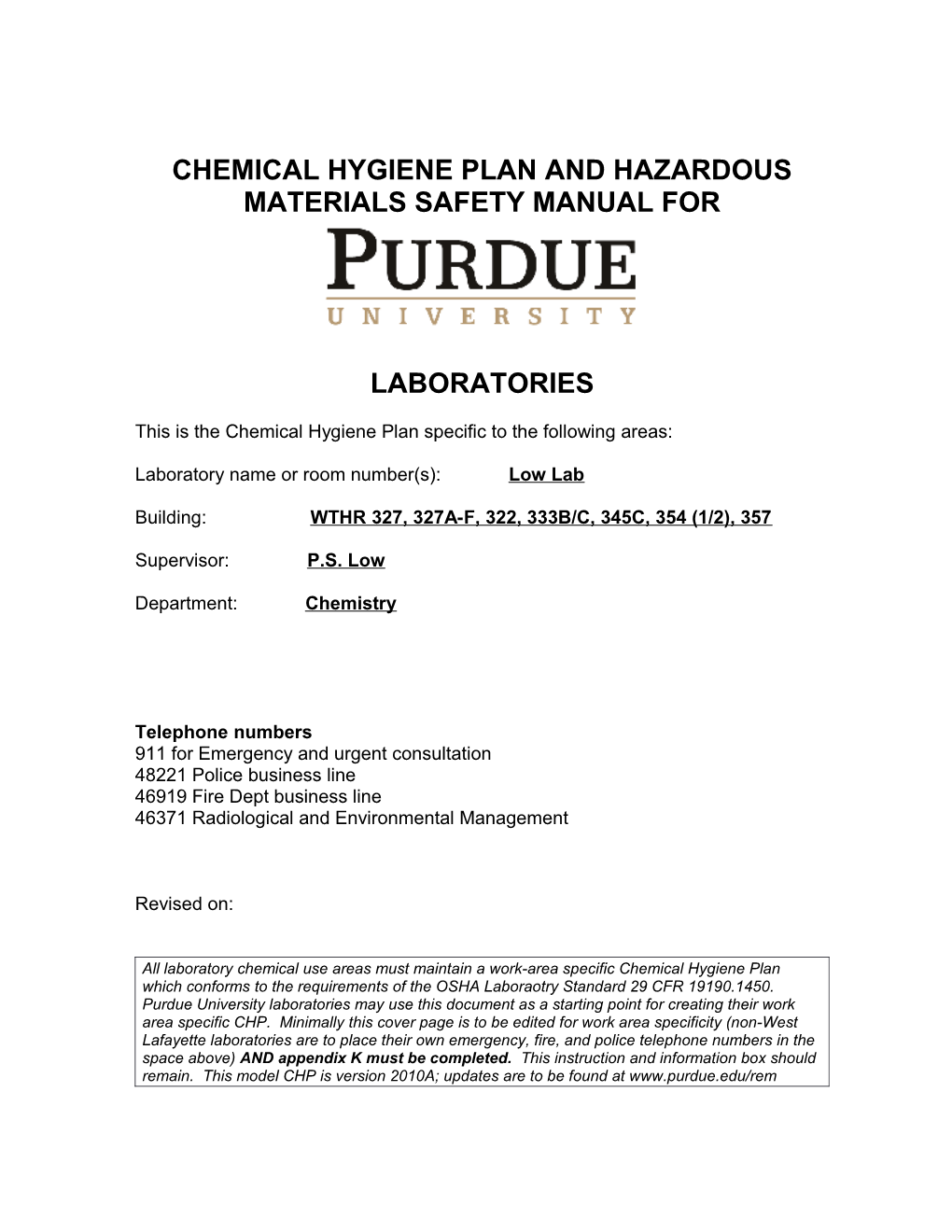 Chemical Hygiene Plan and Hazardous Materials Safety Manual For