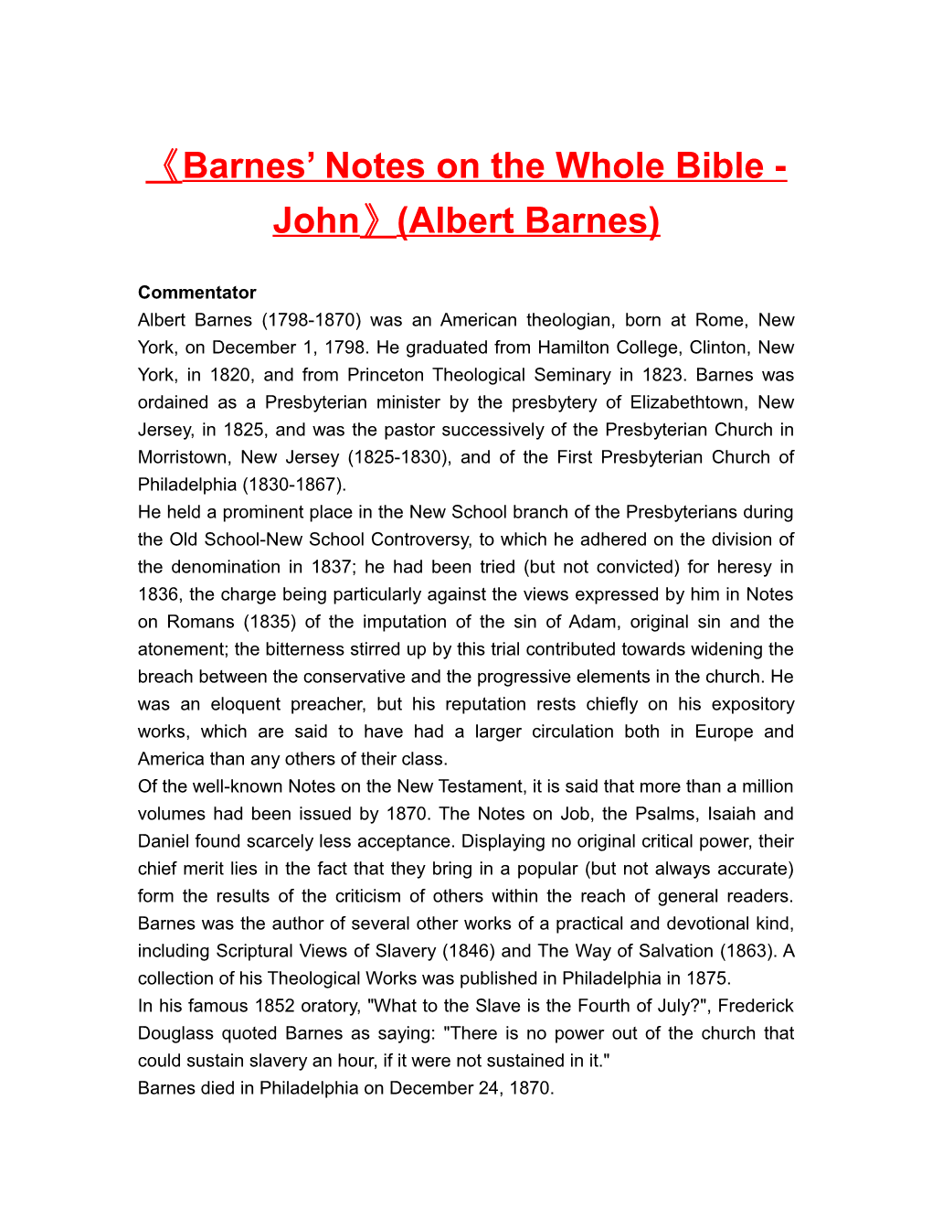 Barnes Notes on the Whole Bible - John (Albert Barnes)
