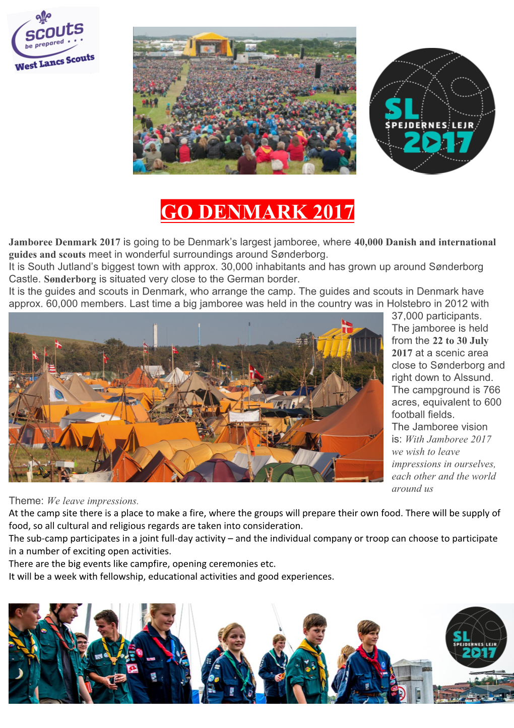 Jamboree Denmark 2017 Is Going to Be Denmark S Largest Jamboree, Where 40,000 Danish And
