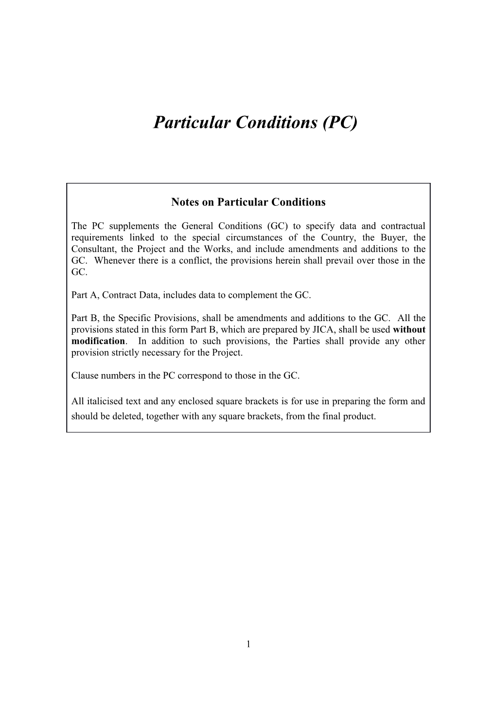 Particular Conditions (PC)