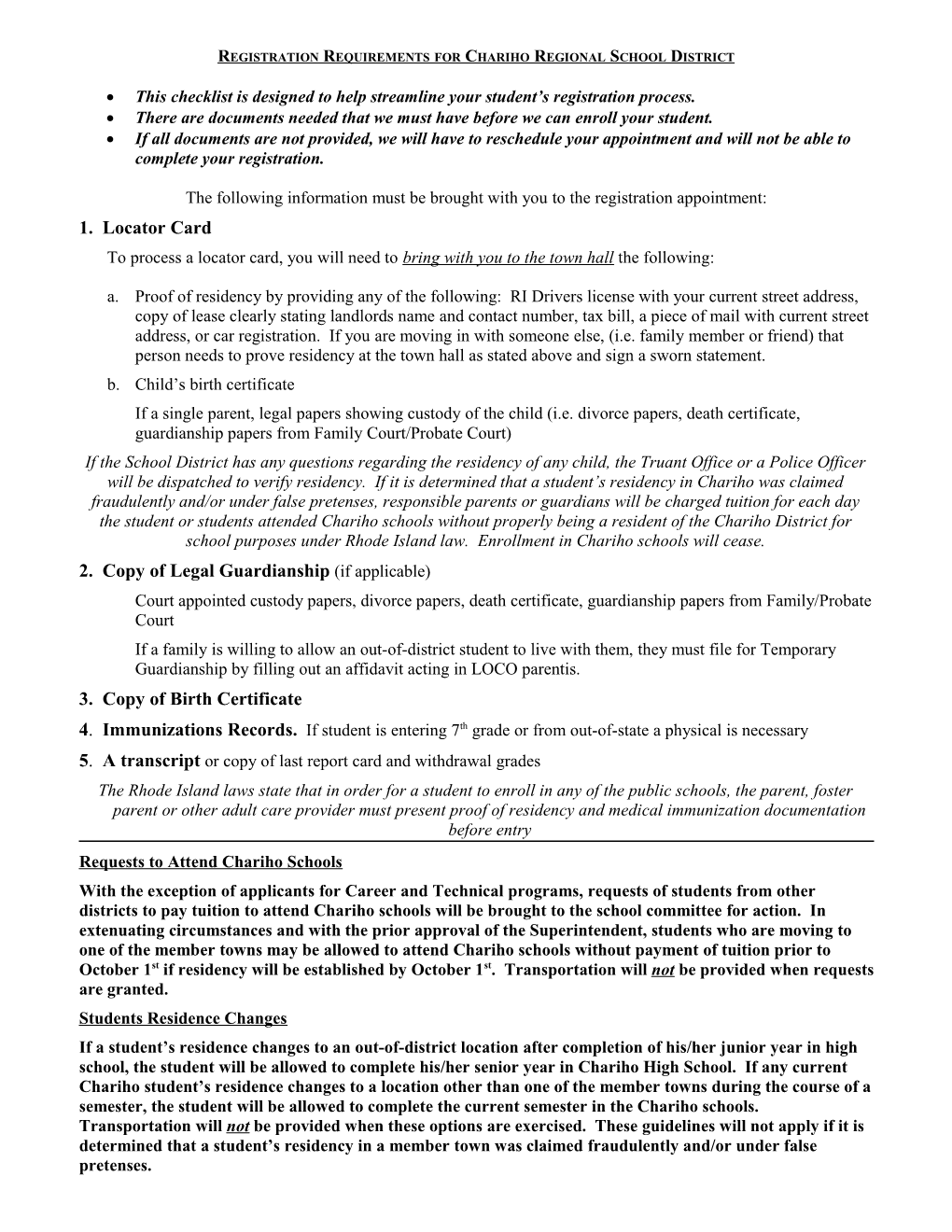 Registration Requirements for Chariho Regional High School