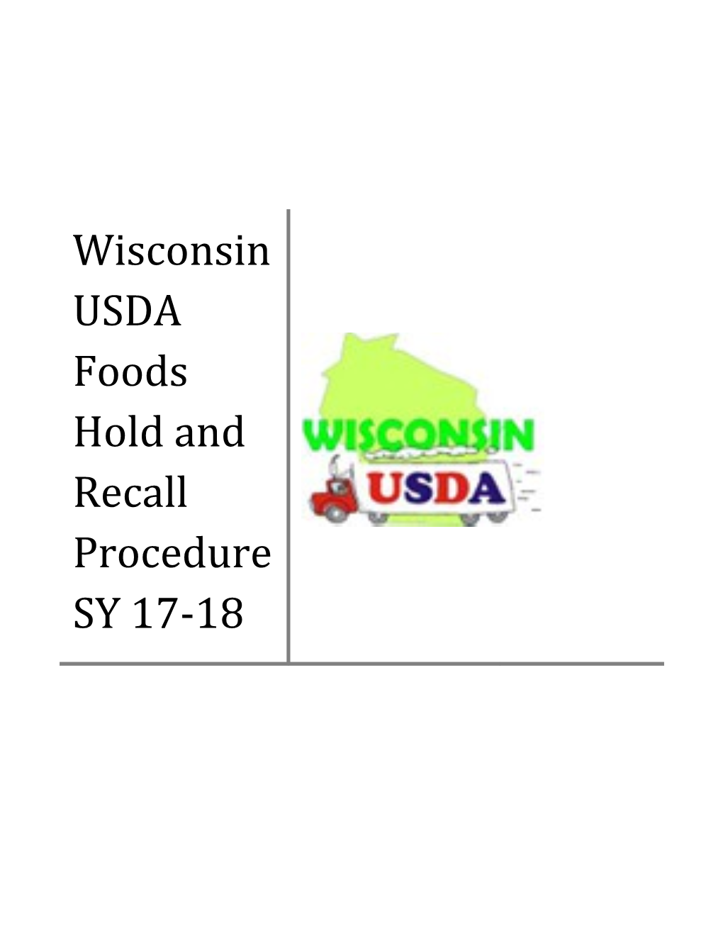Wisconsin USDA Foods Hold and Recall Procedure SY 17-18