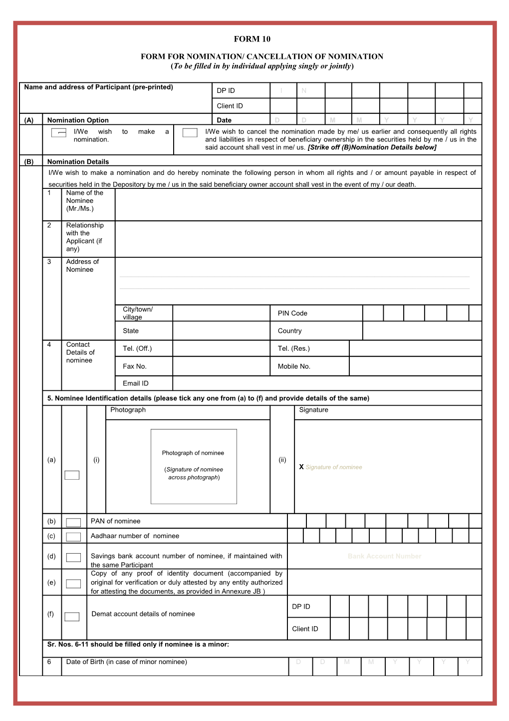 Form for Nomination/ Cancellation of Nomination