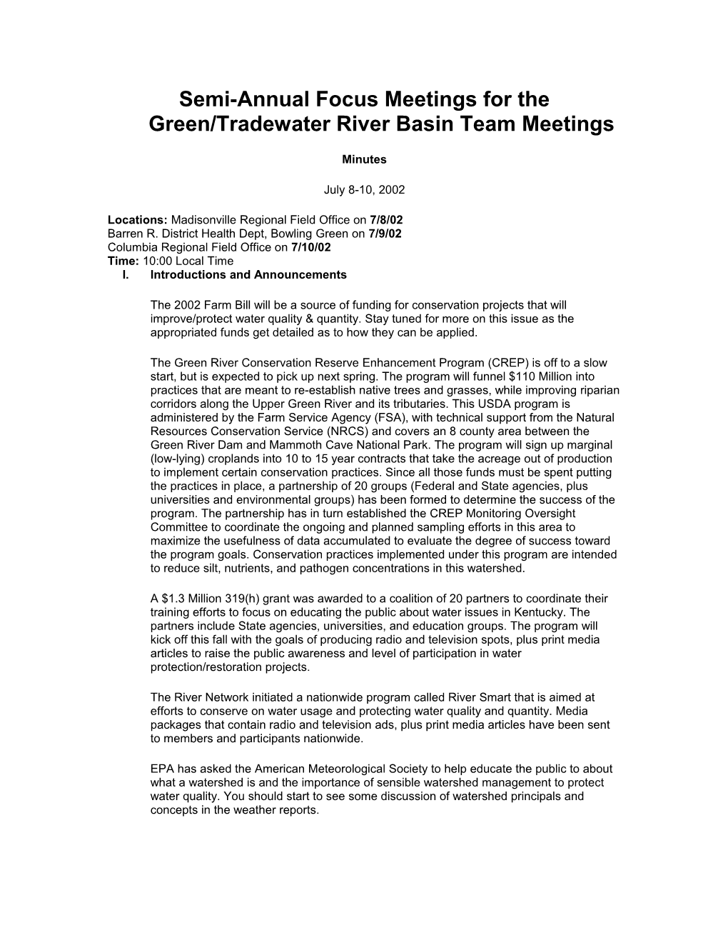 Semi-Annual Focus Meetings for the Green/Tradewater River Basin Team Meetings