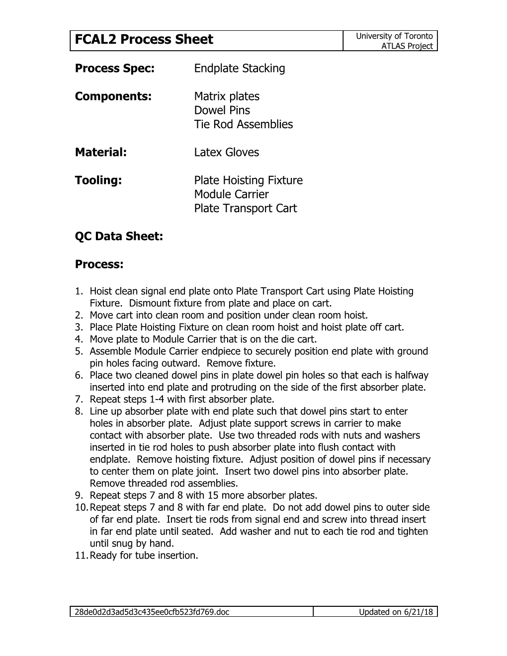 Process Spec: Endplate Stacking