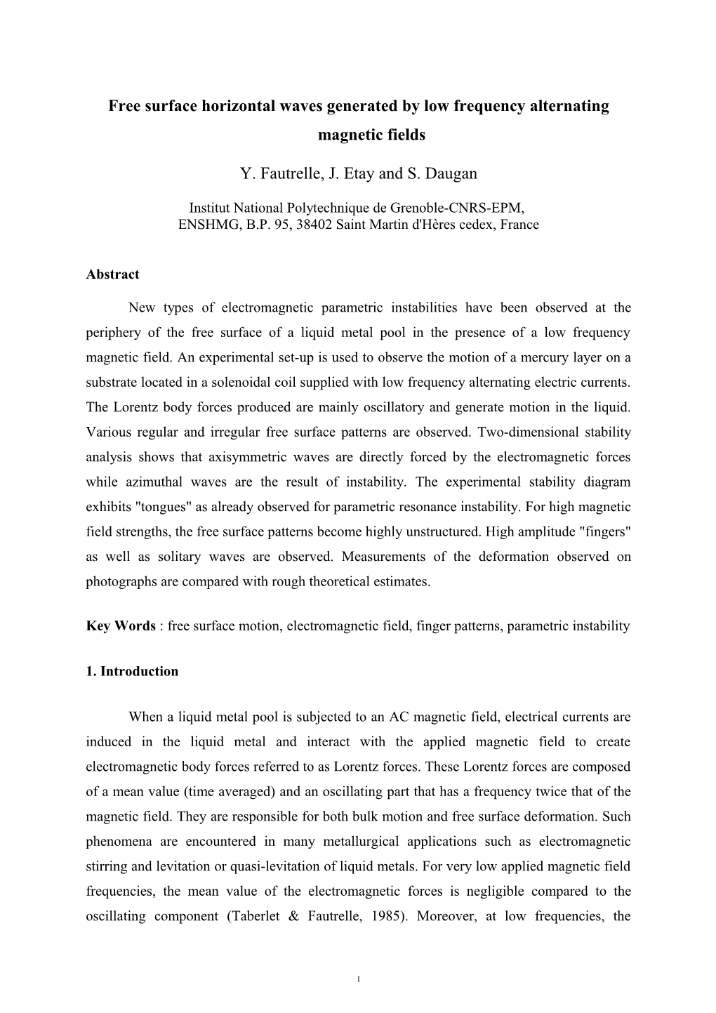 Free Surface Horizontal Waves Generated by Low Frequency Alternating Magnetic Fields