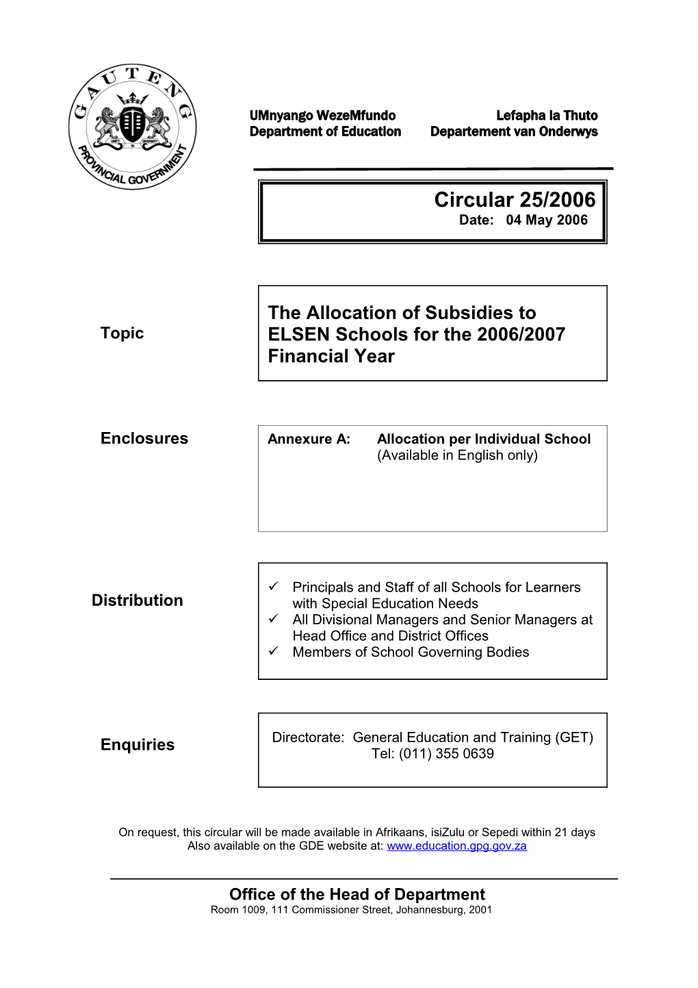 Circular 25. 2006 the Allocation of Subsidies to ELSEN Schools for the Financial Year