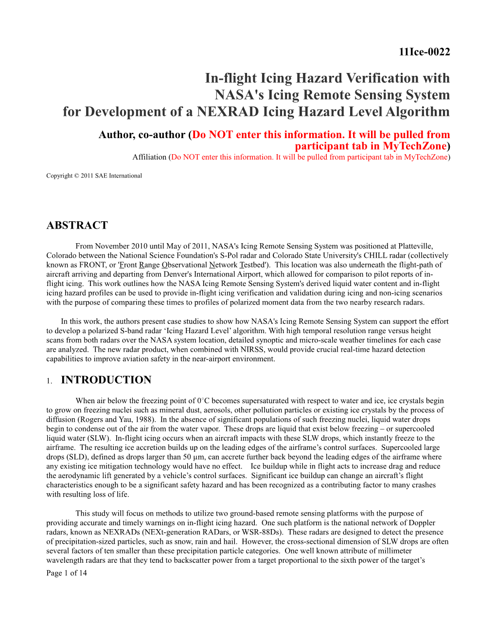In-Flight Icing Hazard Verification with NASA's Icing Remote Sensing System for Development
