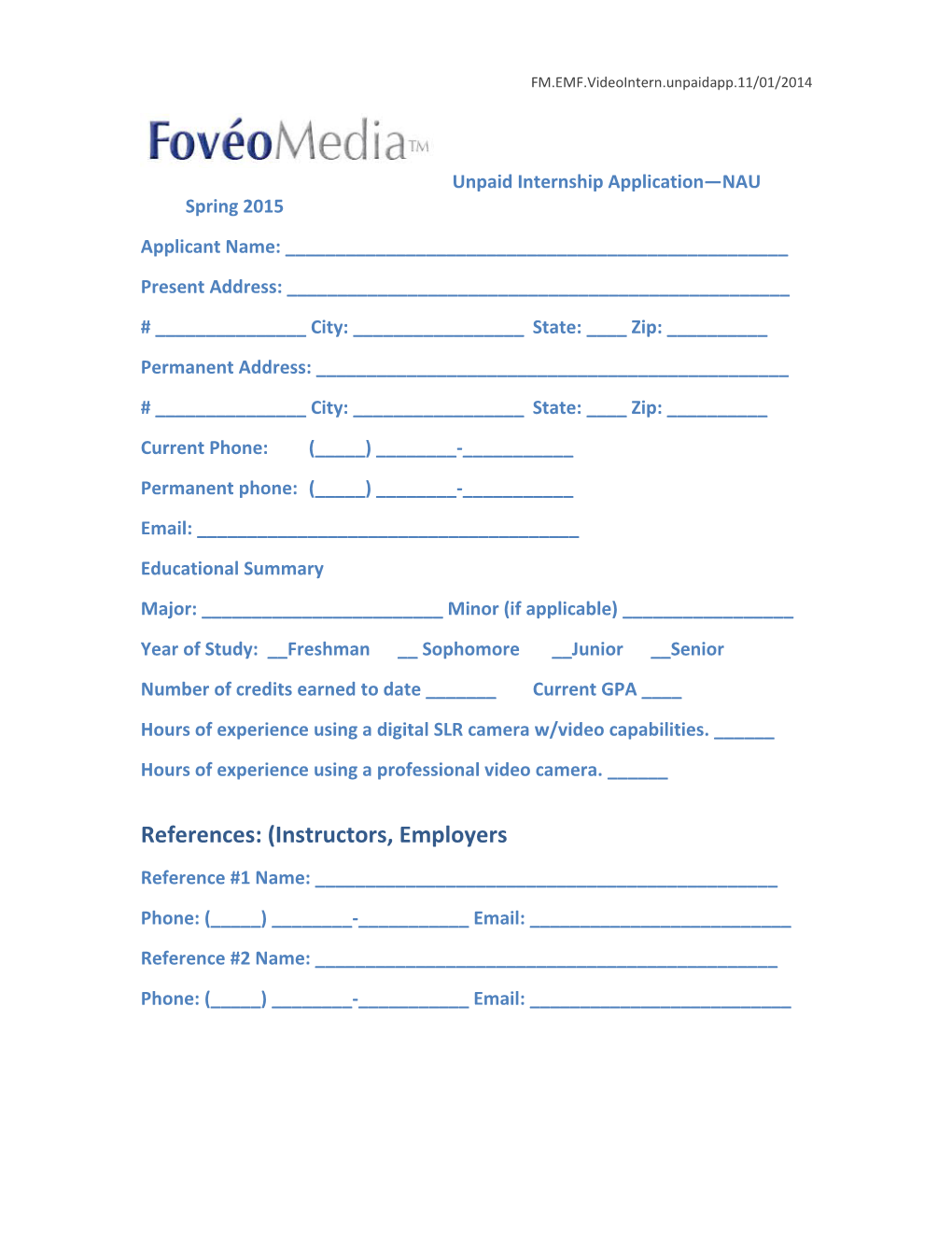 Unpaid Internship Application NAU Spring 2015