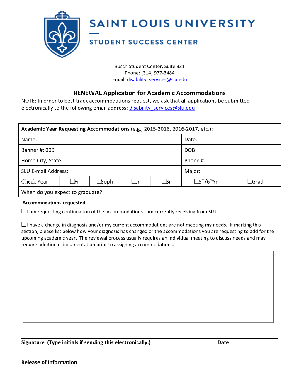 RENEWAL Application for Academic Accommodations