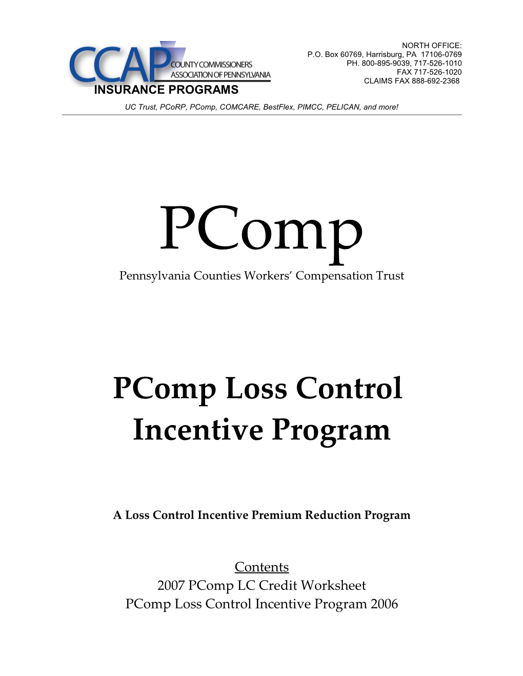 Pcomp Loss Control Policy