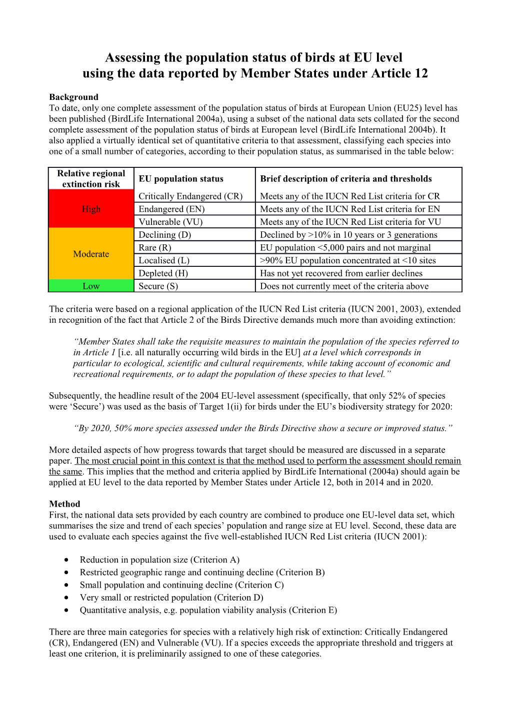 Using the Data Reported by Member States Under Article 12