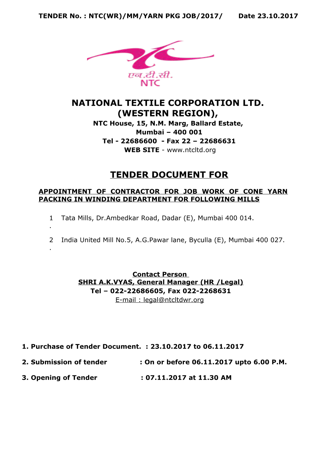 TENDER No. : NTC(WR)/MM/YARN PKG JOB/2017/ Date 23.10.2017