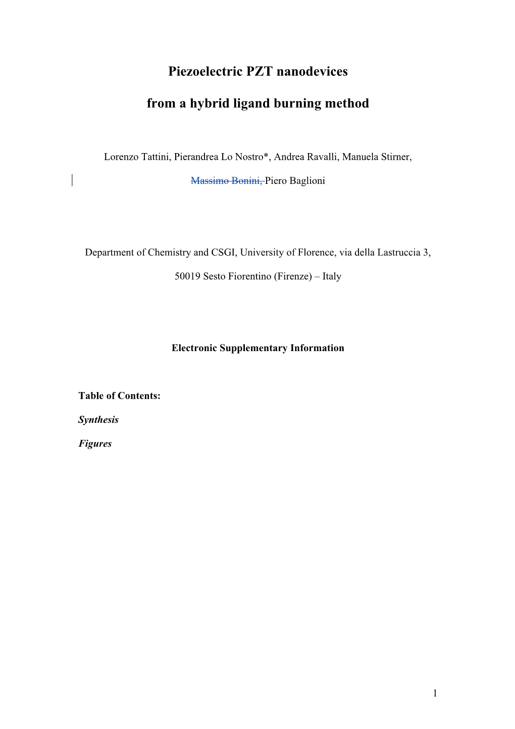 From a Hybrid Ligand Burning Method