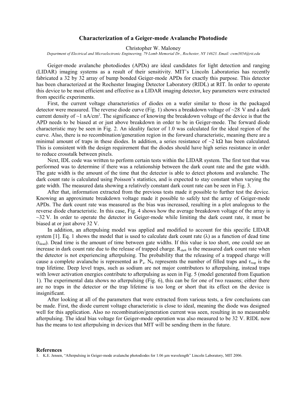 Characterization of a Geiger-Mode Avalanche Photodiode - Abstract