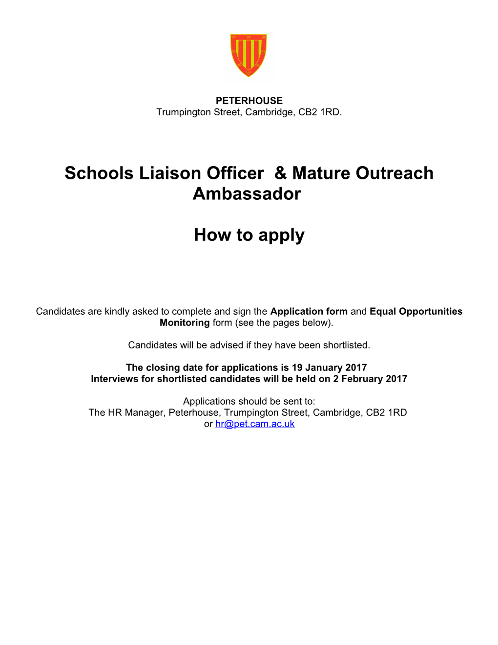 Schools Liaison Officer & Mature Outreach Ambassador