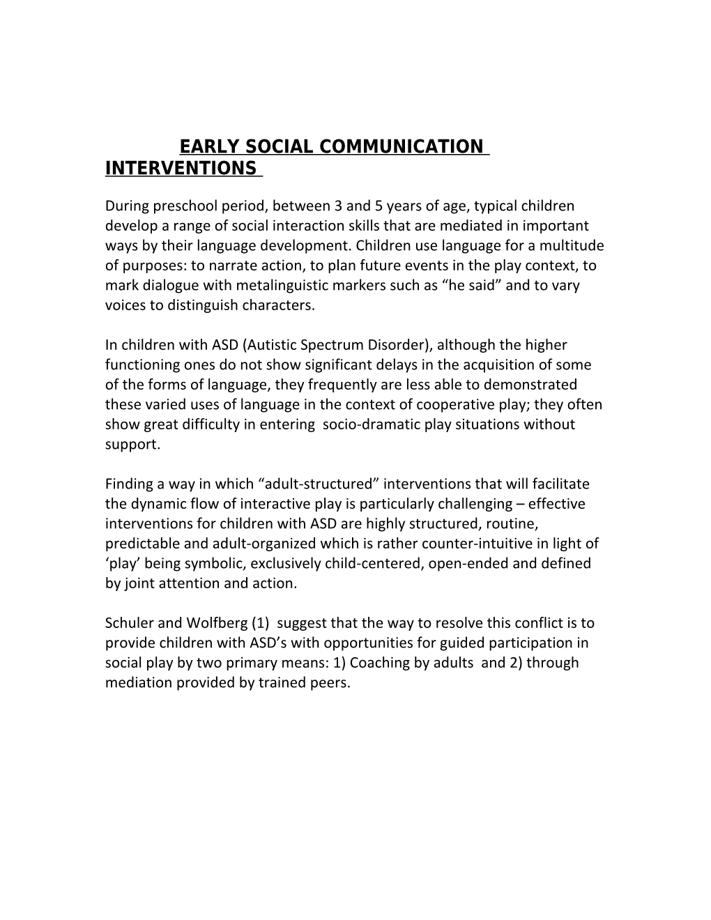 Early Social Communication Interventions