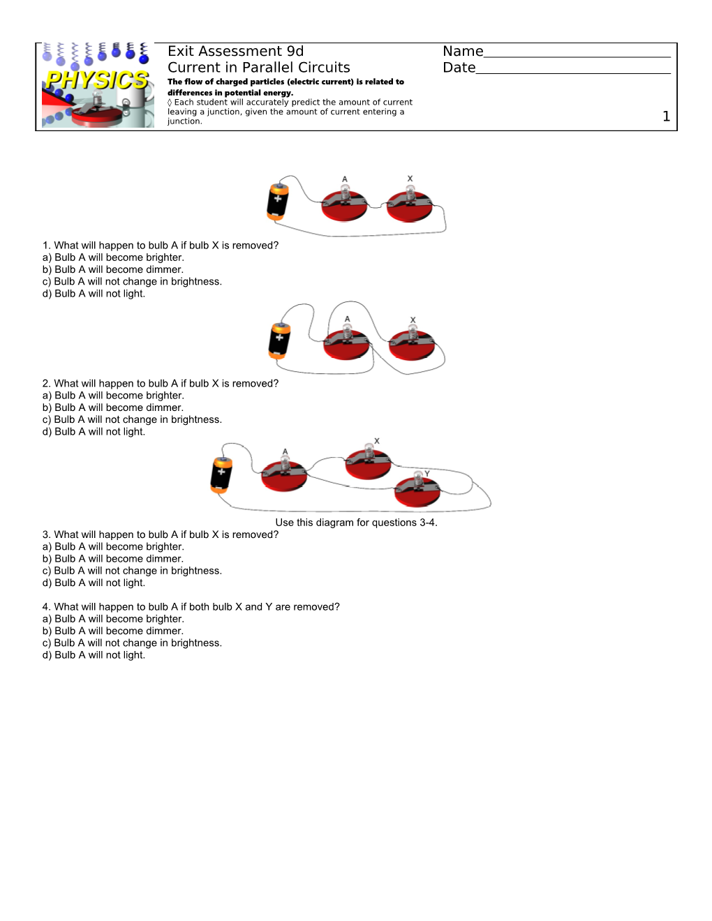 1. What Will Happen to Bulb a If Bulb X Is Removed?