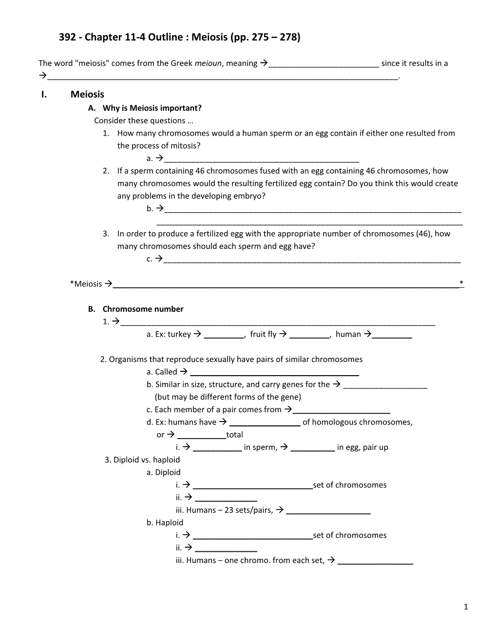 392 - Chapter 11-4 Outline : Meiosis (Pp. 275 278)