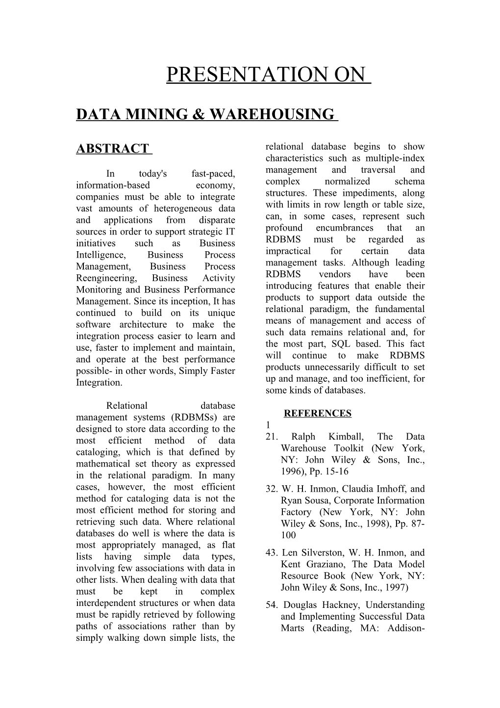 Data Mining and Warehousing