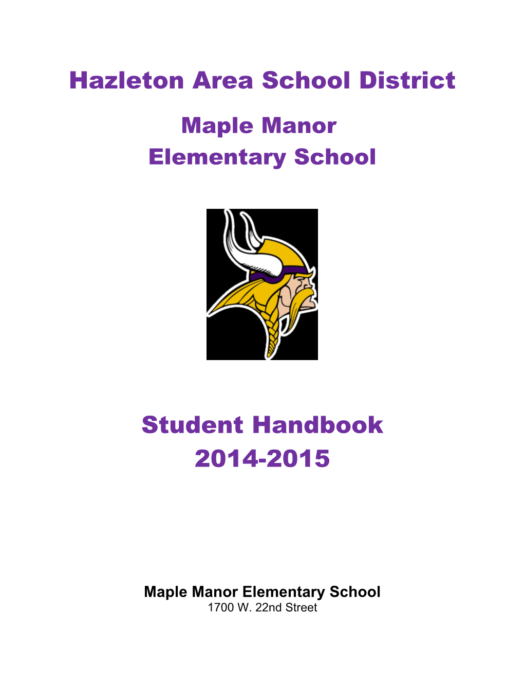 Freeland Elementary Middle School Handbook