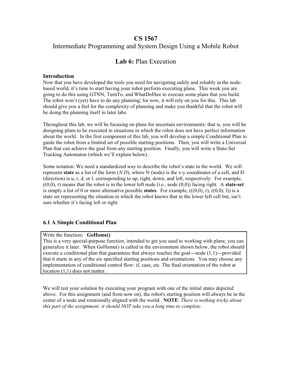 Intermediate Programming and System Design Using a Mobile Robot