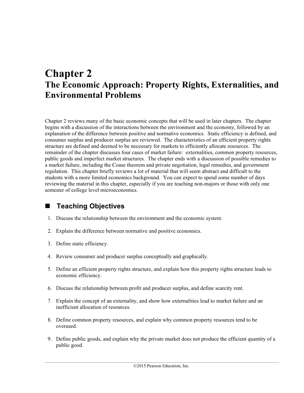 Chapter 2 the Economic Approach: Property Rights, Externalities, and Environmental Problems 1