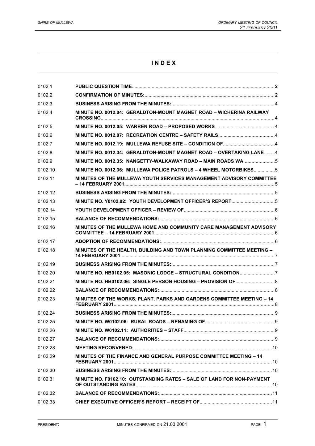 Minutes of the Ordinary Monthly Council Meeting of the Mullewa Shire Council Held in The s1