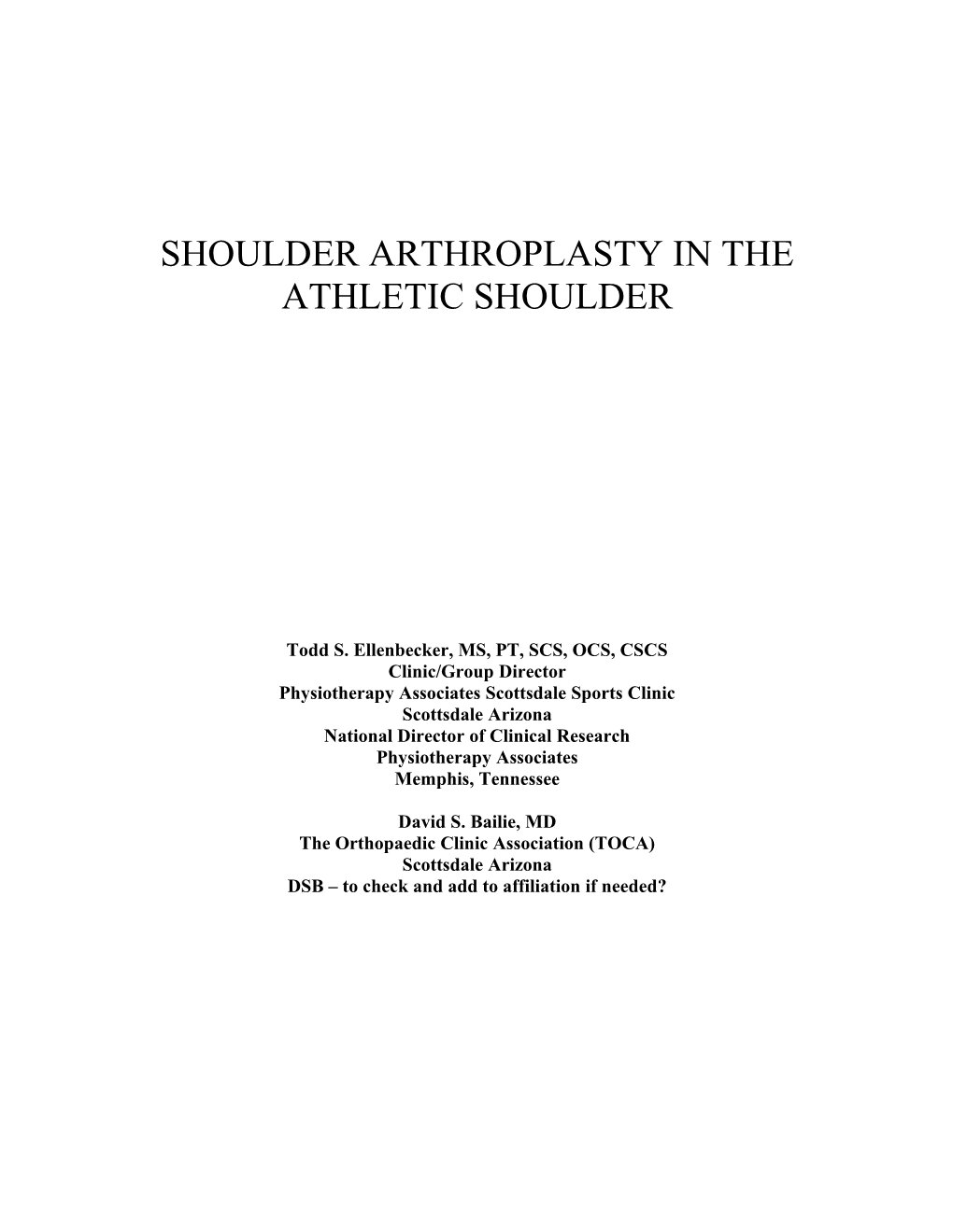 Non-Surgical Treatment of the Osteoarthritic Shoulder