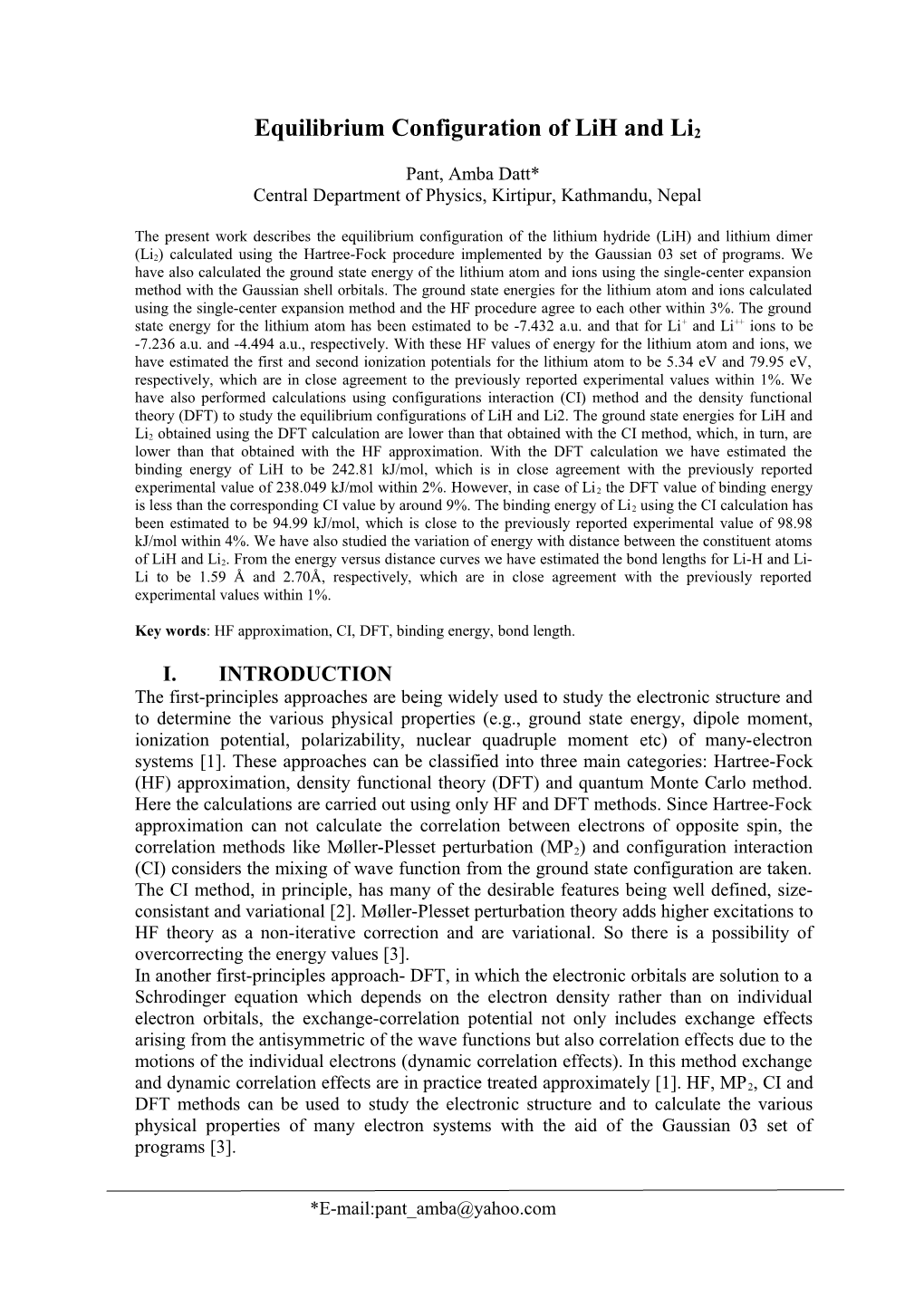 Equilibrium Configuration of Lih and Li2