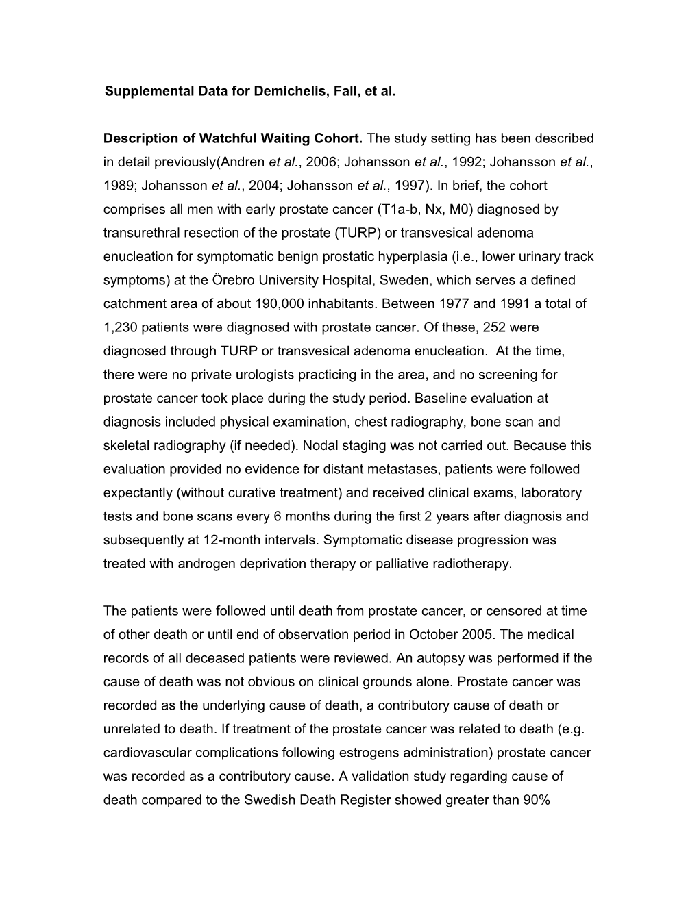 Supplemental Data for Demichelis, Fall, Et Al