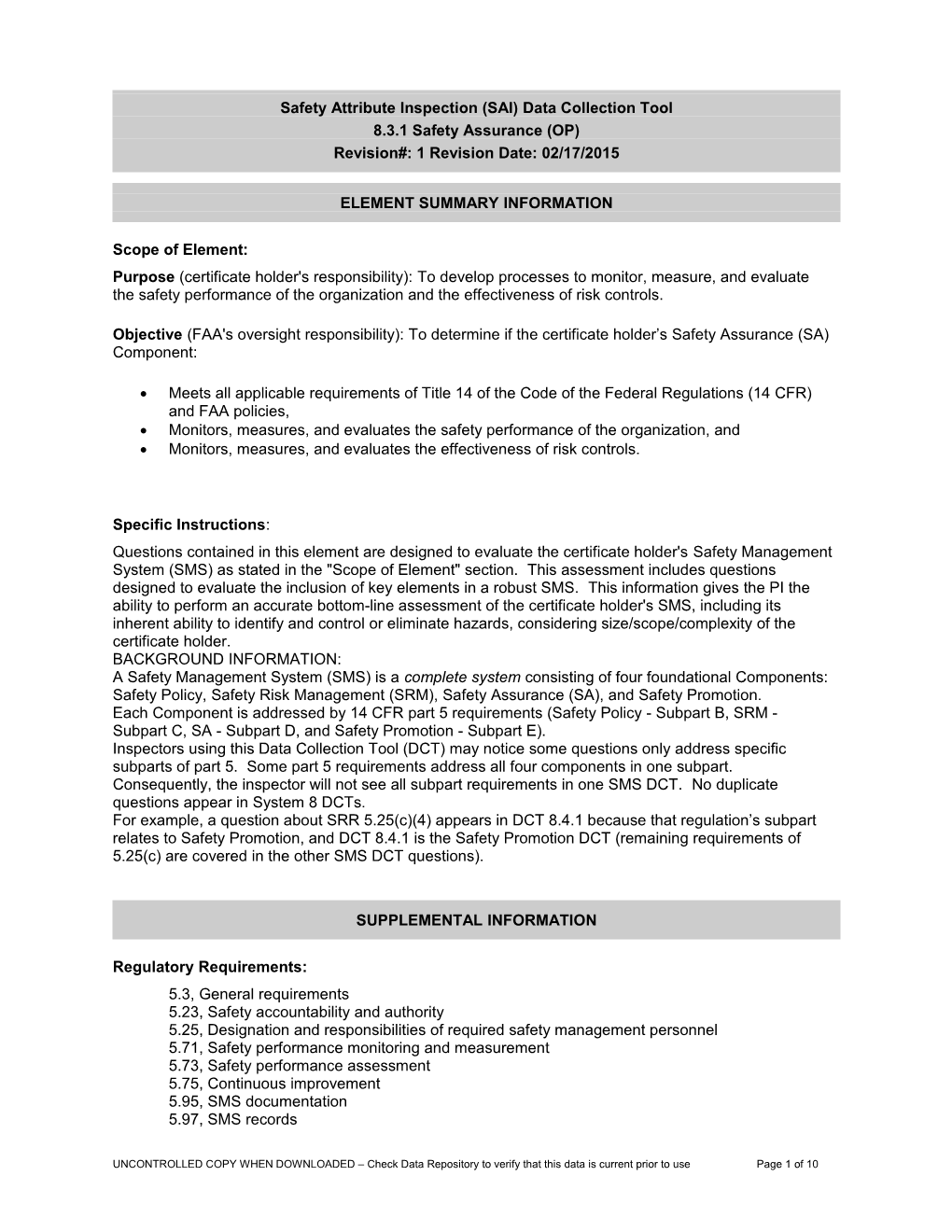 Safety Attribute Inspection (SAI) Data Collection Tool