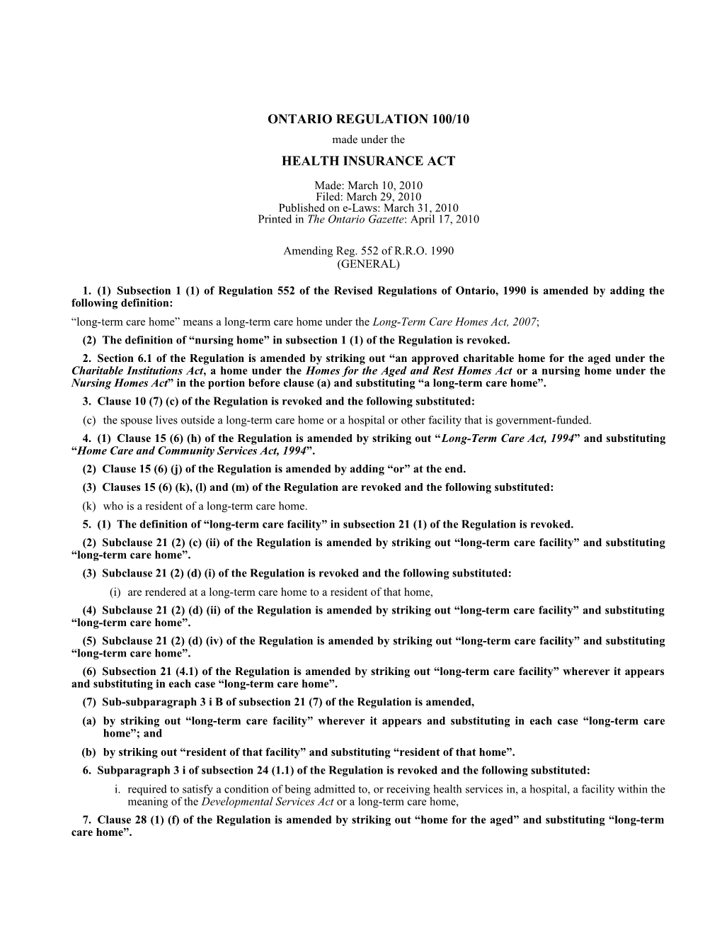 HEALTH INSURANCE ACT - O. Reg. 100/10