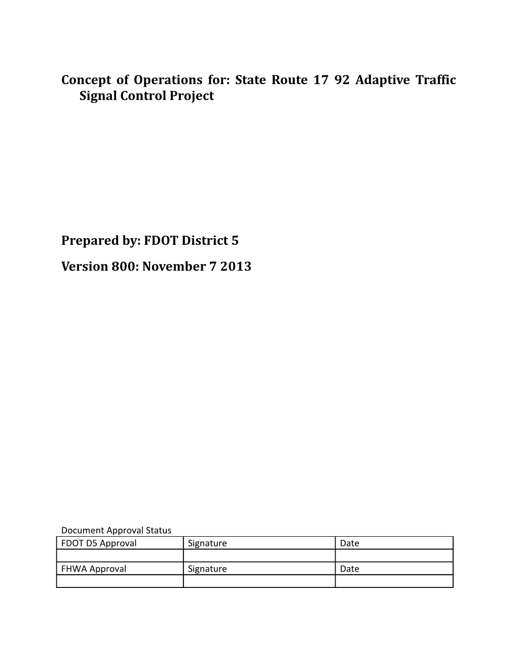 Concept of Operations For: State Route 17 92 Adaptive Traffic Signal Control Project