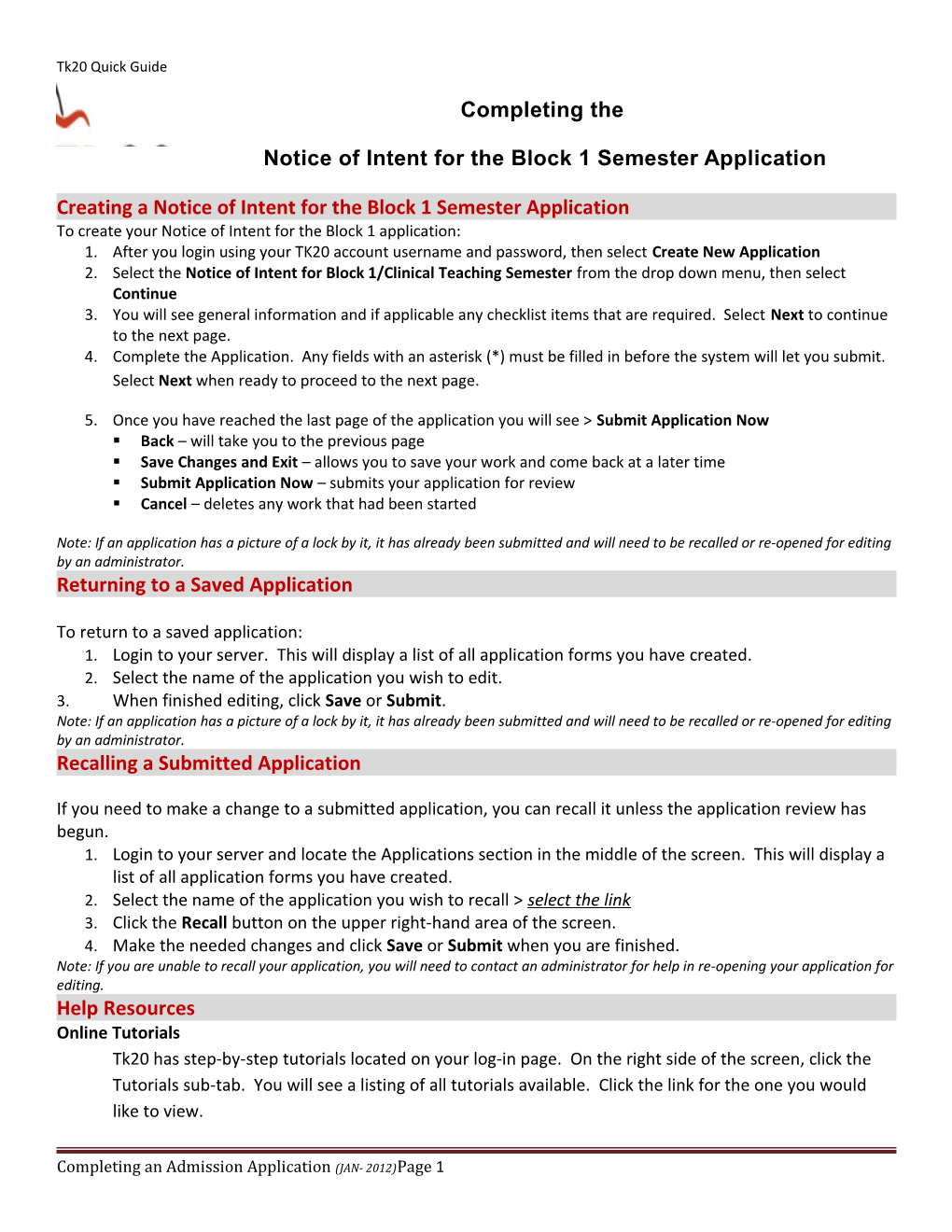 Notice of Intent for the Block 1 Semesterapplication
