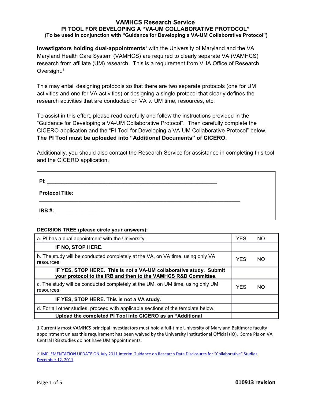 Pi Tool for Developing a Va-Um Collaborative Protocol