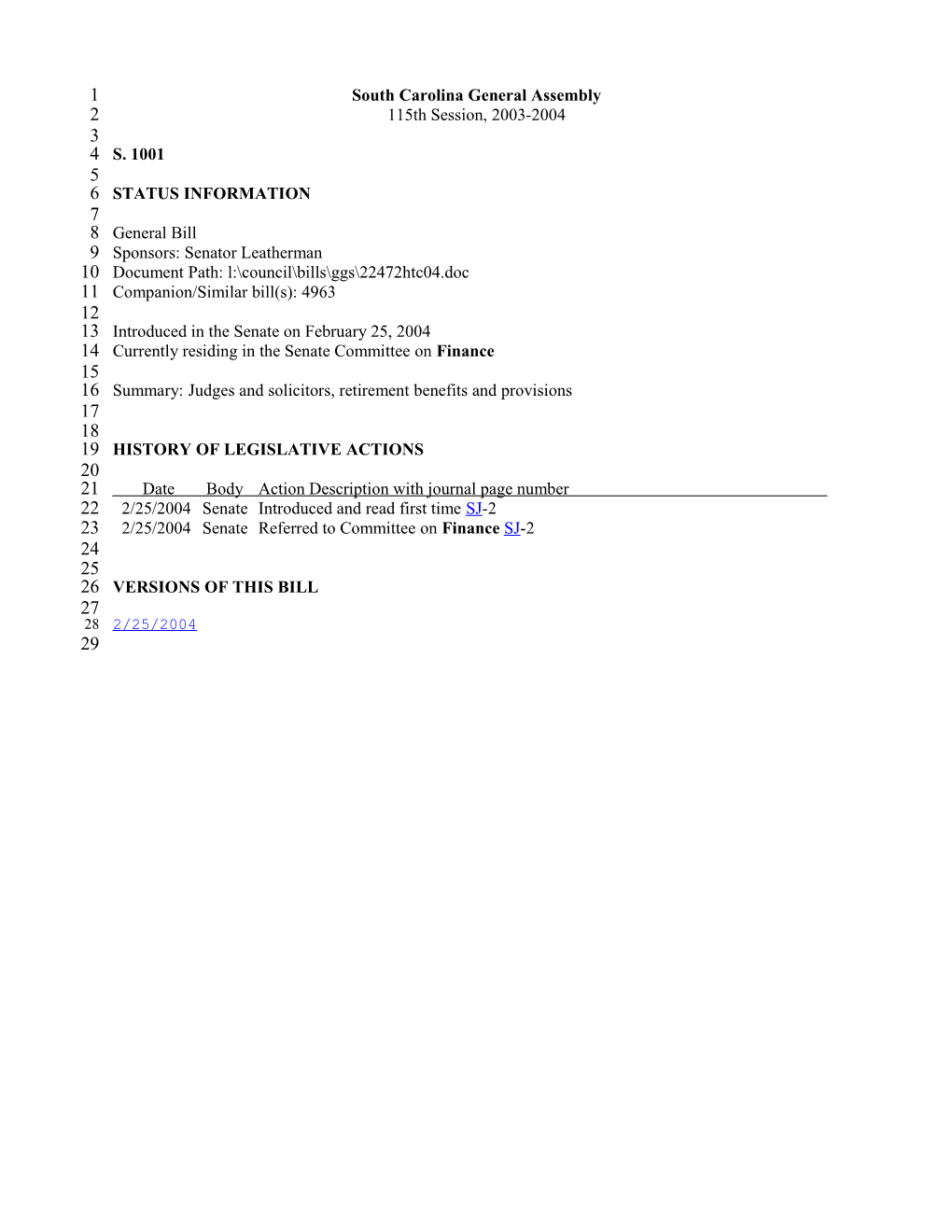 2003-2004 Bill 1001: Judges and Solicitors, Retirement Benefits and Provisions - South