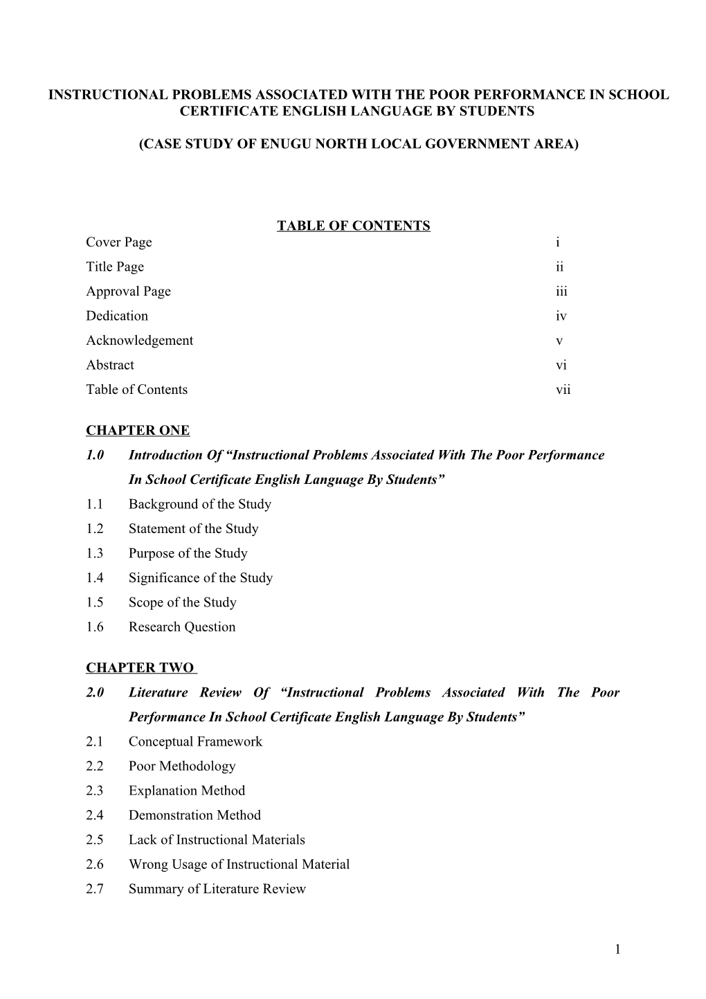 Instructional Problems Associated with the Poor Performance in School Certificate English