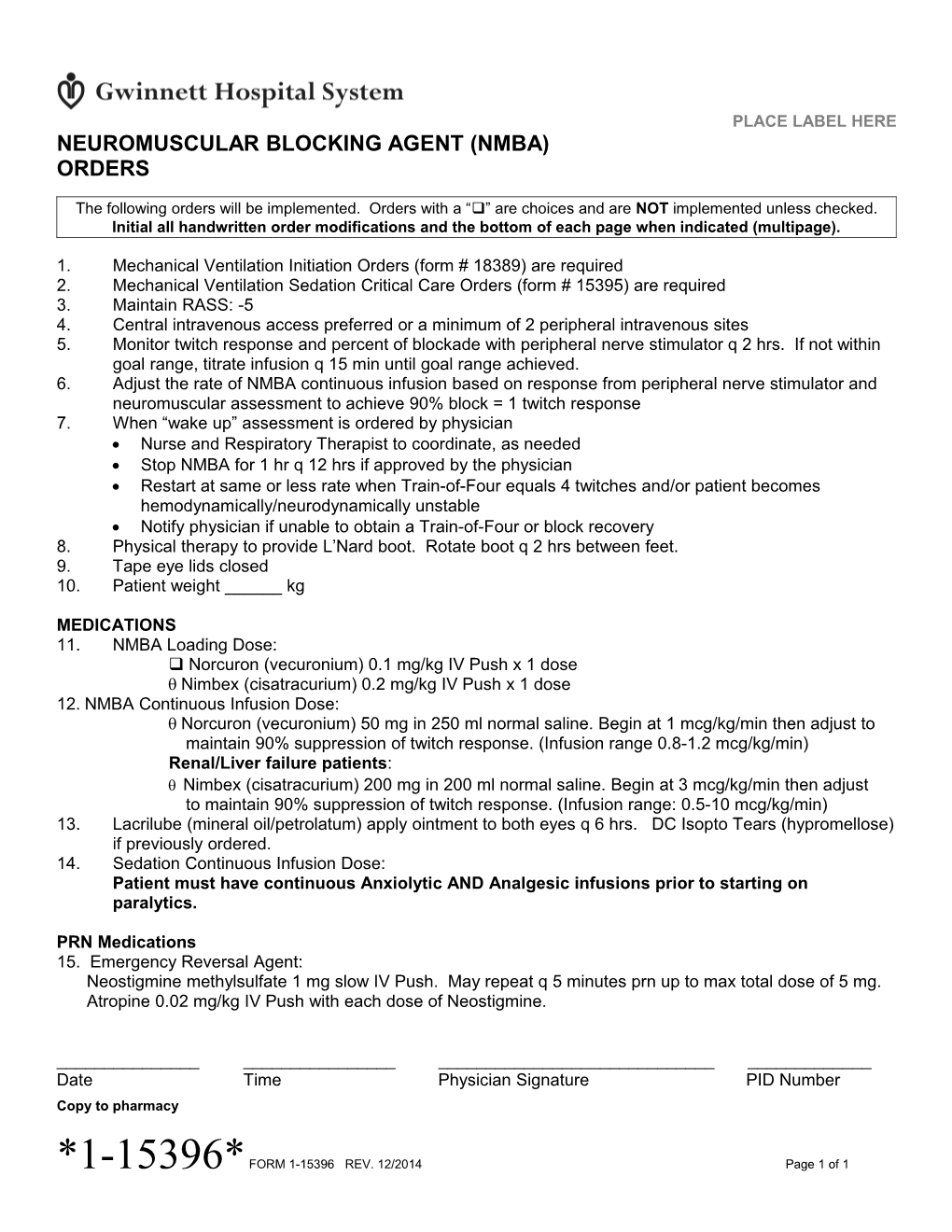 Neuromuscular Blocking Agent (NMBA) Orders