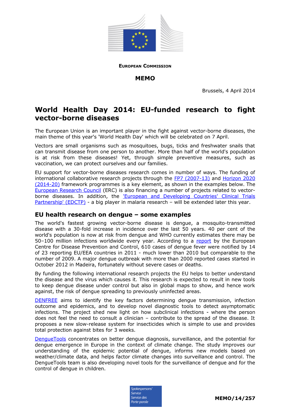 World Health Day 2014: EU-Funded Research to Fight Vector-Borne Diseases