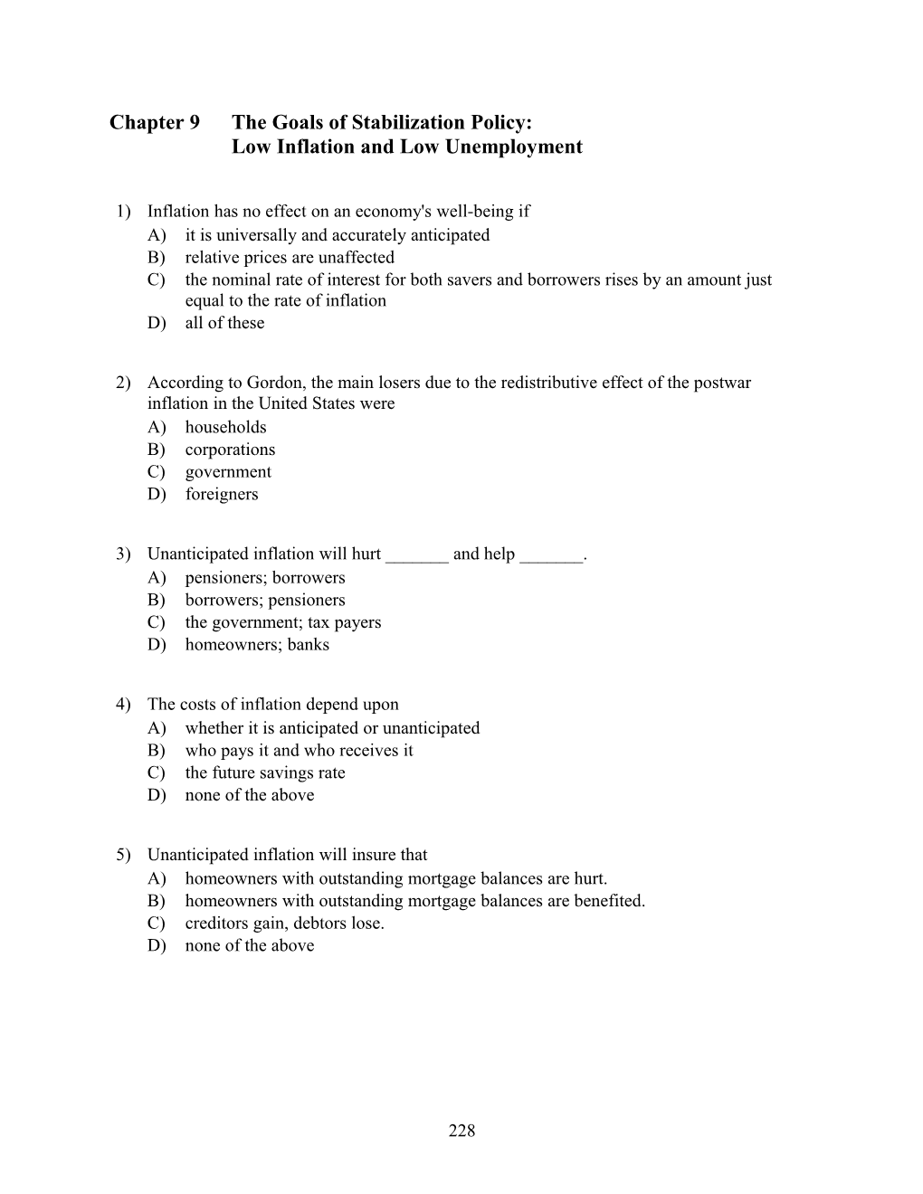 Chapter 9 the Goals of Stabilization Policy: Low Inflation and Low Unemployment