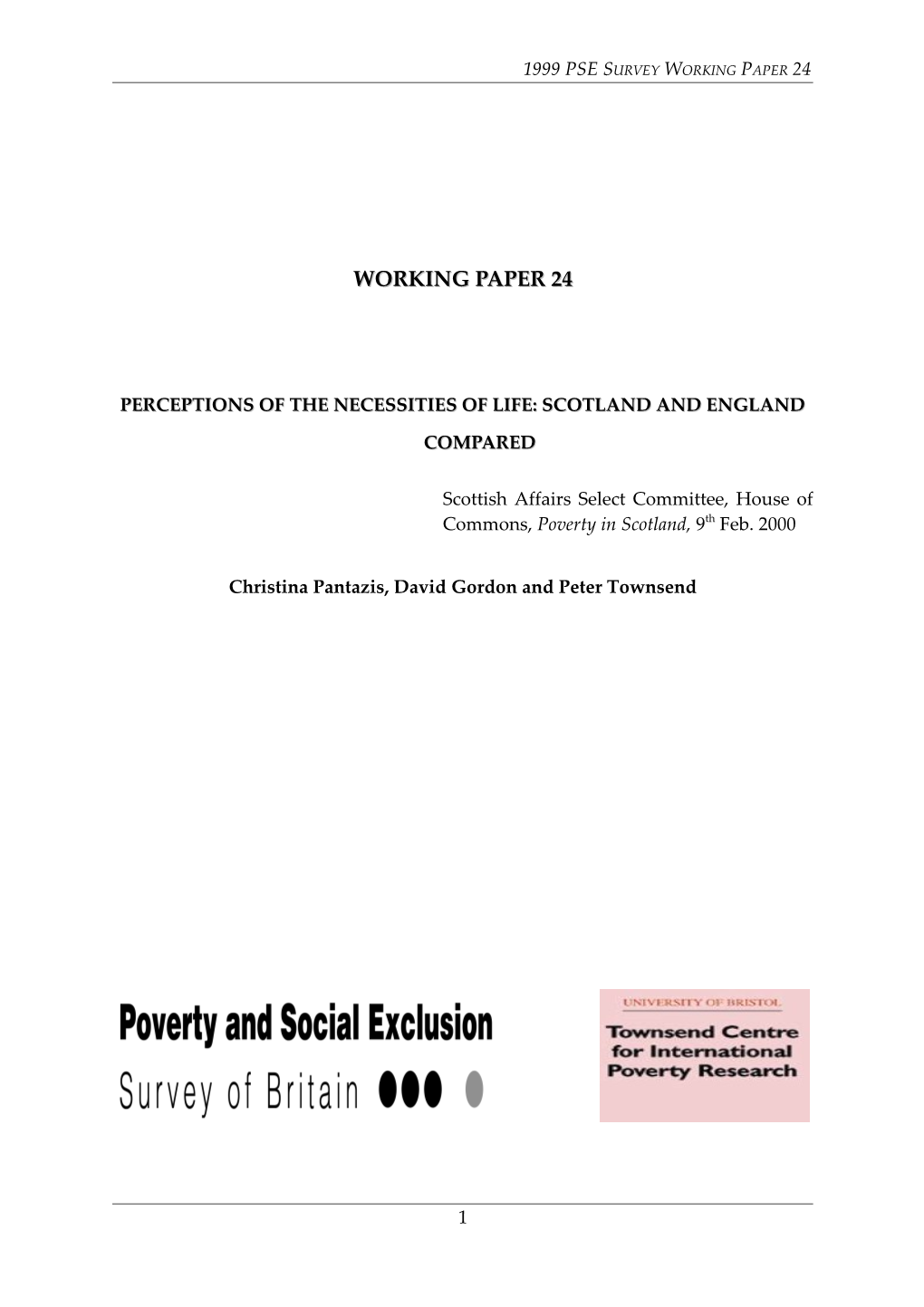 Perceptions of the Necessities of Life: Scotland and England Compared