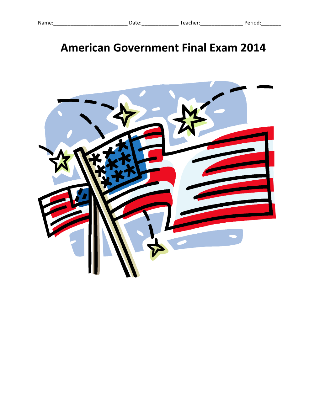 American Government Final Exam 2014