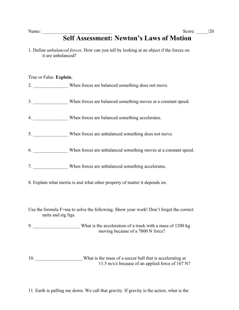 Self Assessment: Newton S Laws of Motion