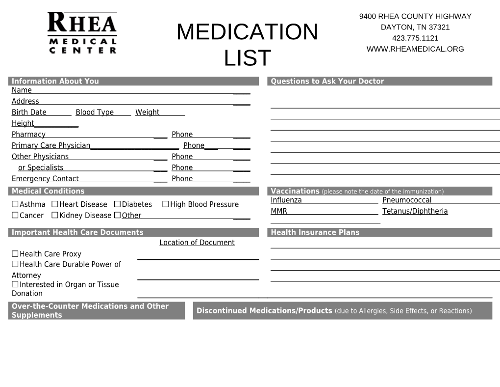 Medicationsplease Use Pencil to Complete This Form.Patient Name